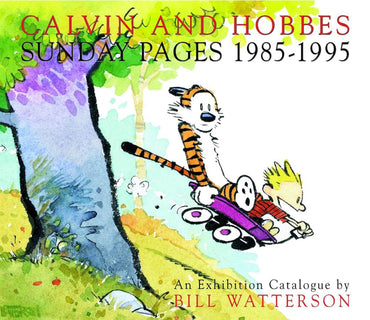 Calvin and Hobbes: Sunday Pages 1985-1995