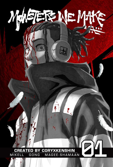 Monsters We Make, Vol. 1