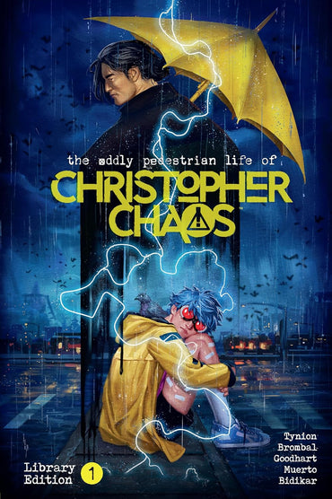 The Oddly Pedestrian Life of Christopher Chaos Library Edition Volume 1