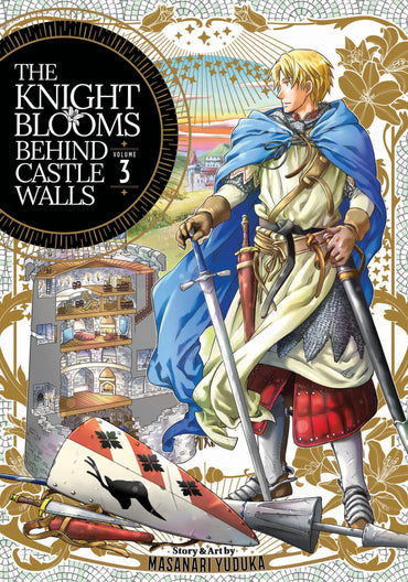 The Knight Blooms Behind Castle Walls Vol. 3