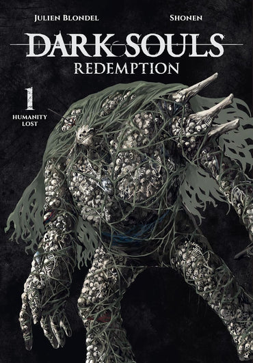 DARK SOULS: REDEMPTION, Vol. 1 (manga): Humanity Lost