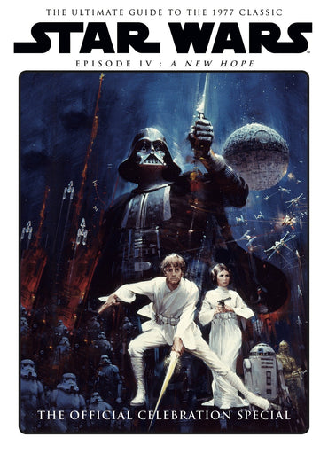 Star Wars: A New Hope (Official Celebration Special Book)