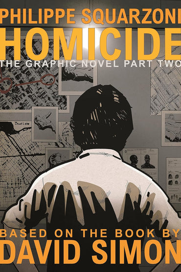 Homicide: The Graphic Novel, Part Two