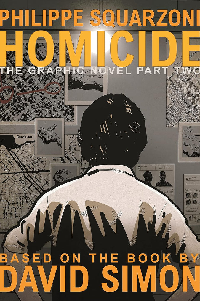 Homicide: The Graphic Novel, Part Two