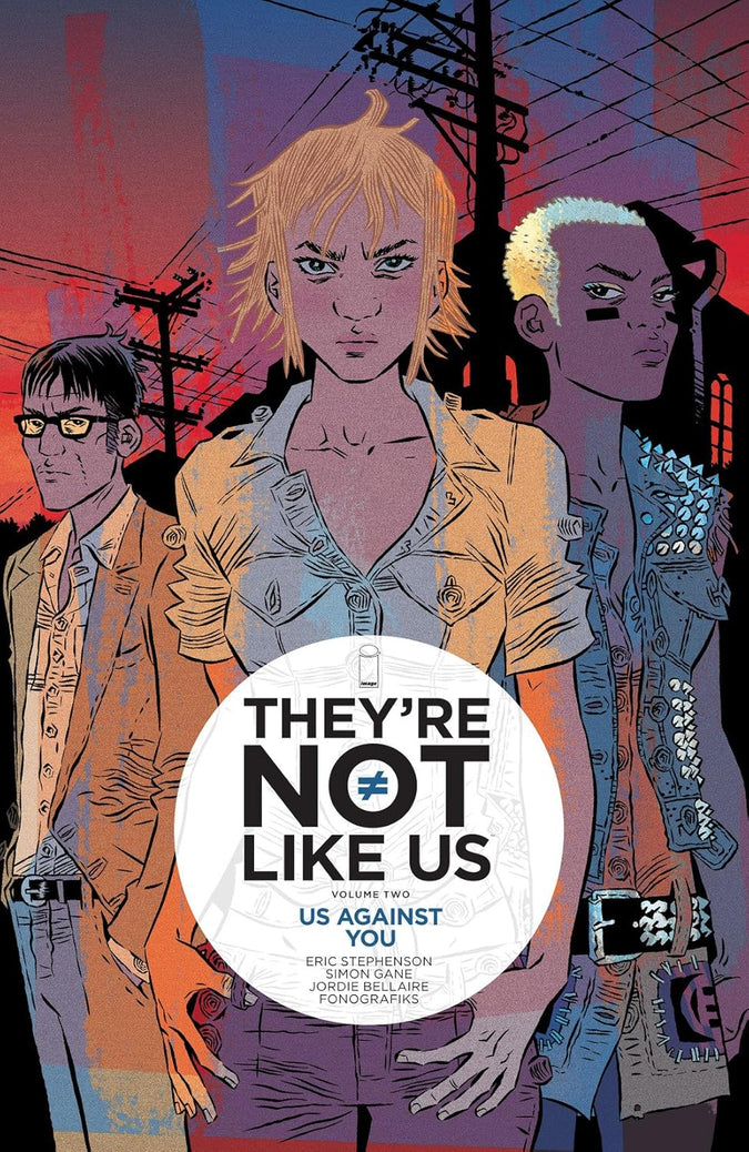 They're Not Like Us Vol. 2: Us Against You