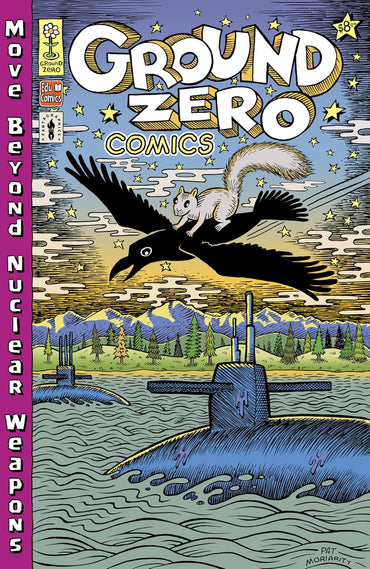 Ground Zero Comics: Move Beyond Nuclear Weapons