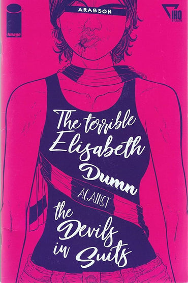 The Terrible Elisabeth Dumn Against The Devils In Suits (used)