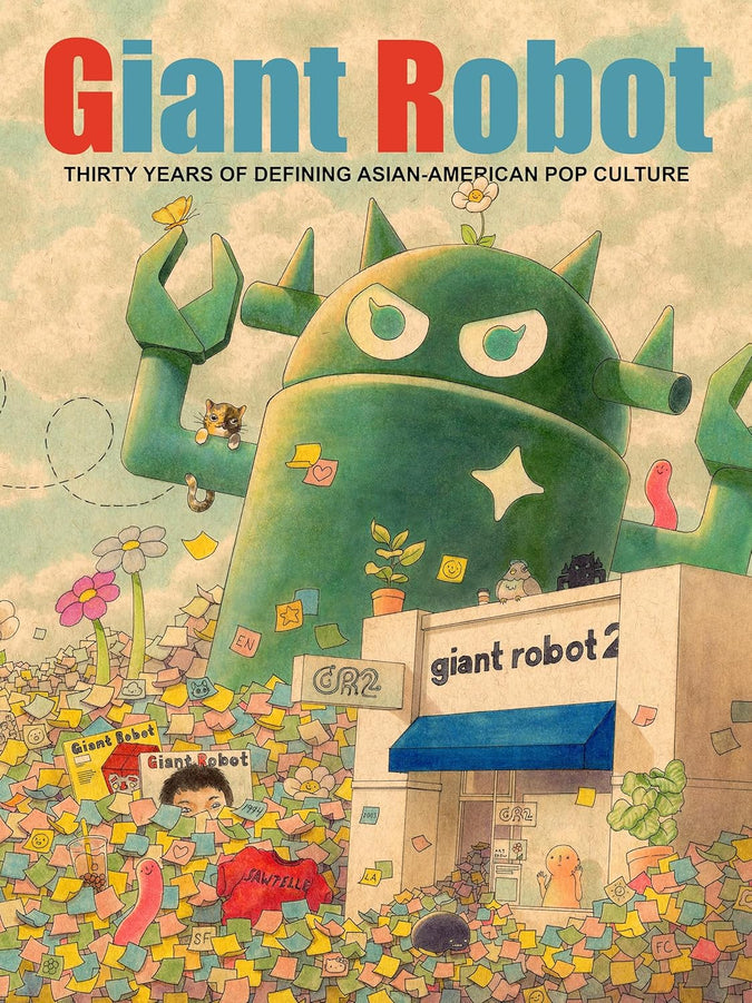 Giant Robot: Thirty Years of Defining Asian American Pop Culture