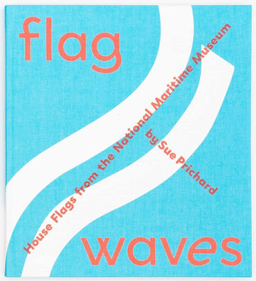 Flag Waves: House Flags From The National Maritime Museum