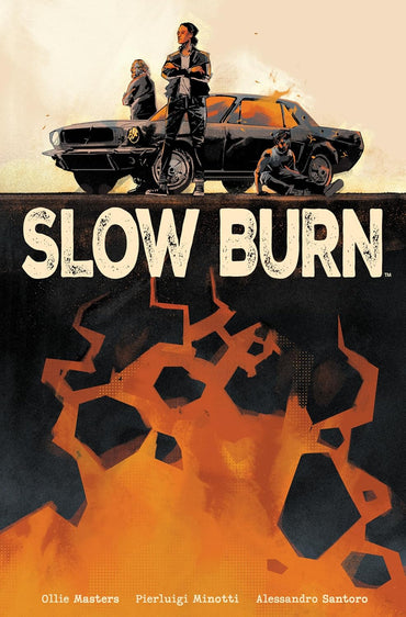 Slow Burn