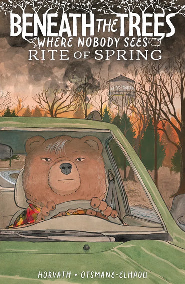 Beneath the Trees Where Nobody Sees: Rite of Spring (Hardcover)