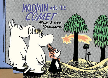 Moomin and the Comet