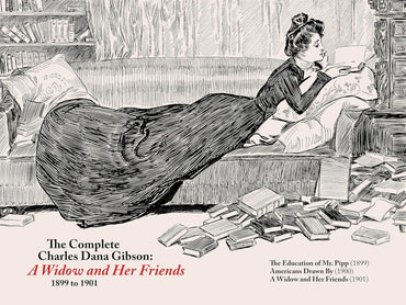 The Complete CD Gibson - a Widow and Her Friends (1899-1901)