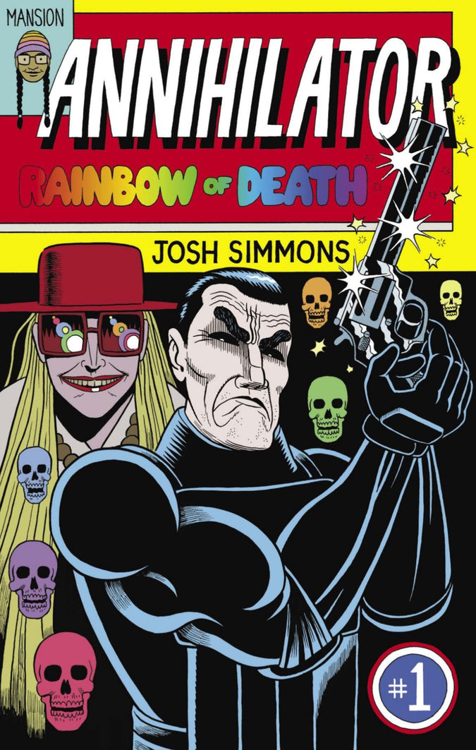 Annihilator: Rainbow of Death #1