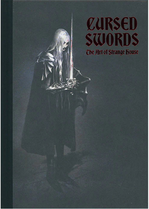 Cursed swords - The Art of Strange House