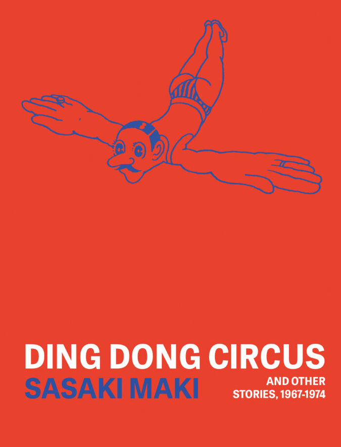 Ding Dong Circus: by Sasaki Maki