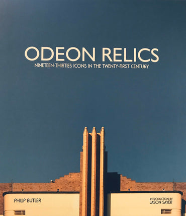 Odeon Relics: Nineteen-Thirties Icons in the Twenty-First Century: 2019