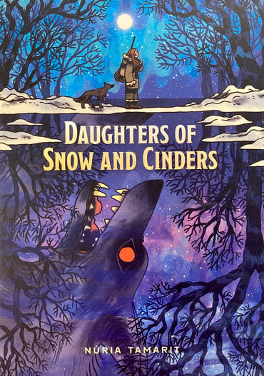 Daughters of Snow and Cinders