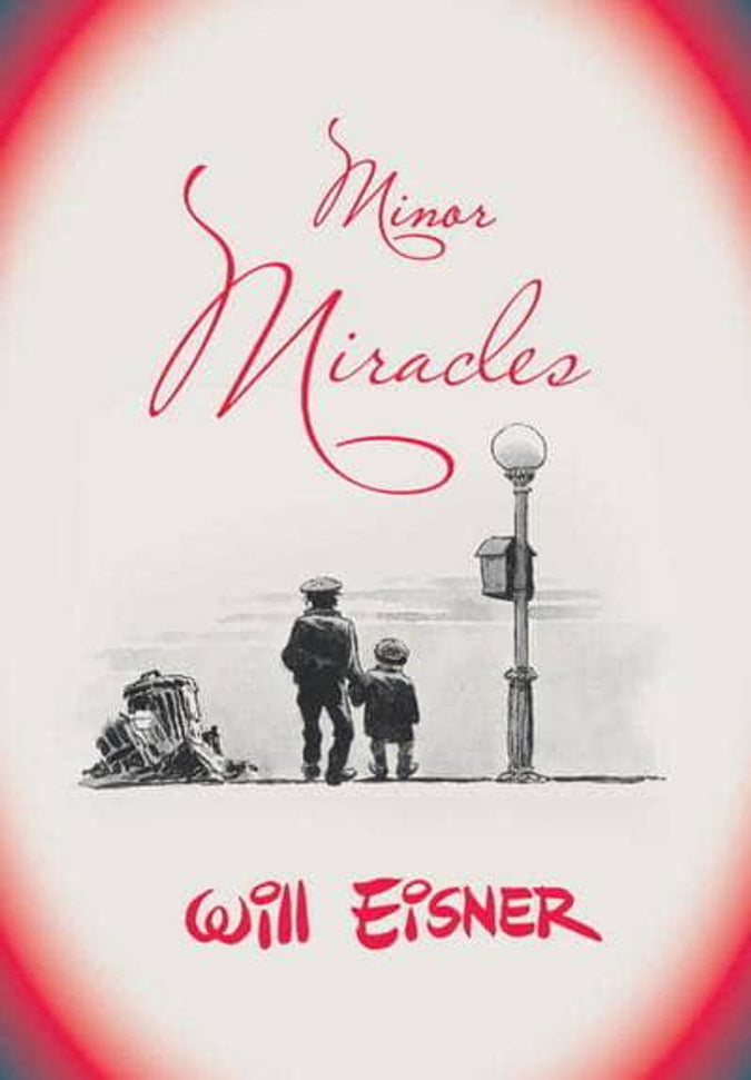 Will Eisner - Minor Miracles