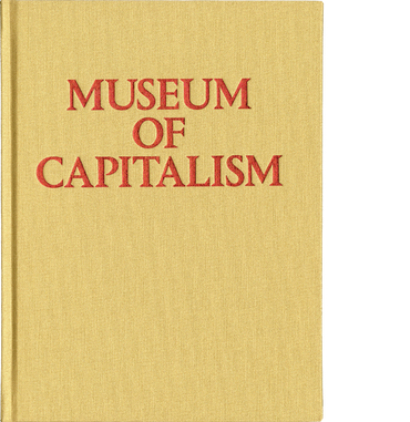 Museum of Capitalism