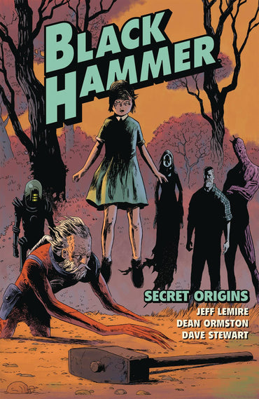 Black Hammer Vol 1: Secret Origins