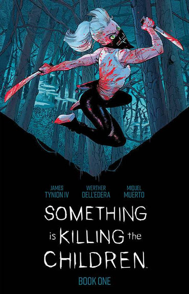 Something is Killing the Children Book 1 (Deluxe Edition)