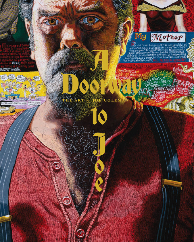 A Doorway to Joe: The Art of Joe Coleman