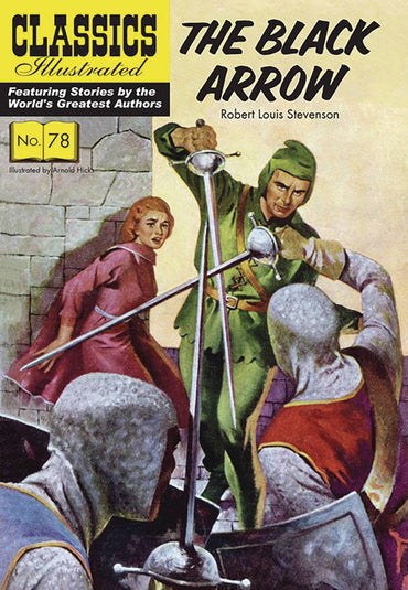 The Black Arrow: Classics Illustrated