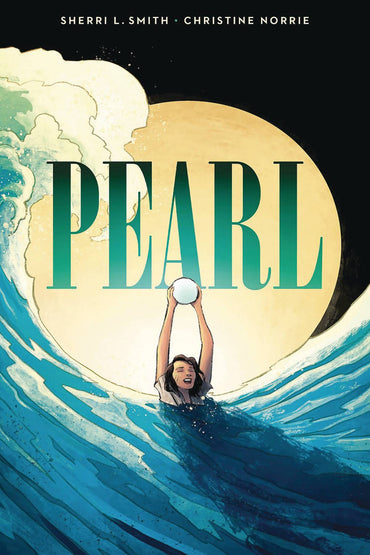 Pearl: A Graphic Novel