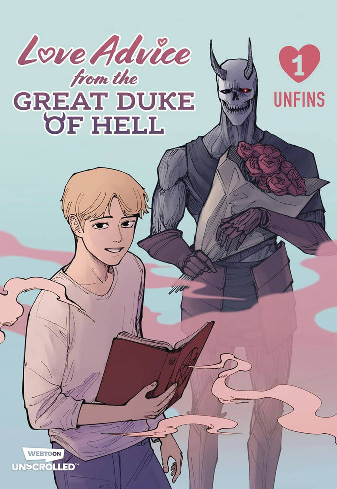 Love Advice From the Great Duke of Hell Volume One: A Webtoon Unscrolled Graphic Novel