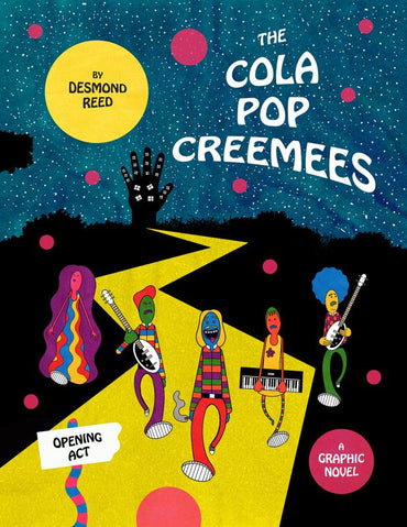 The Cola Pop Creemees: Opening Act