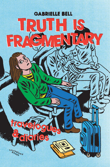 Truth is Fragmentary: Travelogues & Diaries