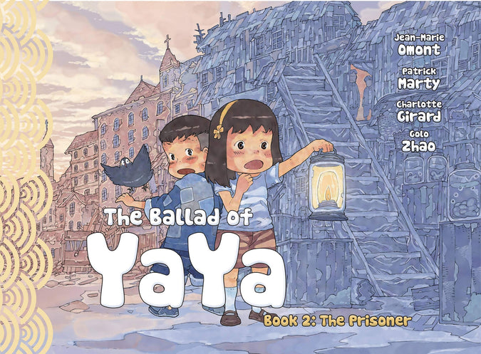 The Ballad of Yaya Book 2: The Prisoners