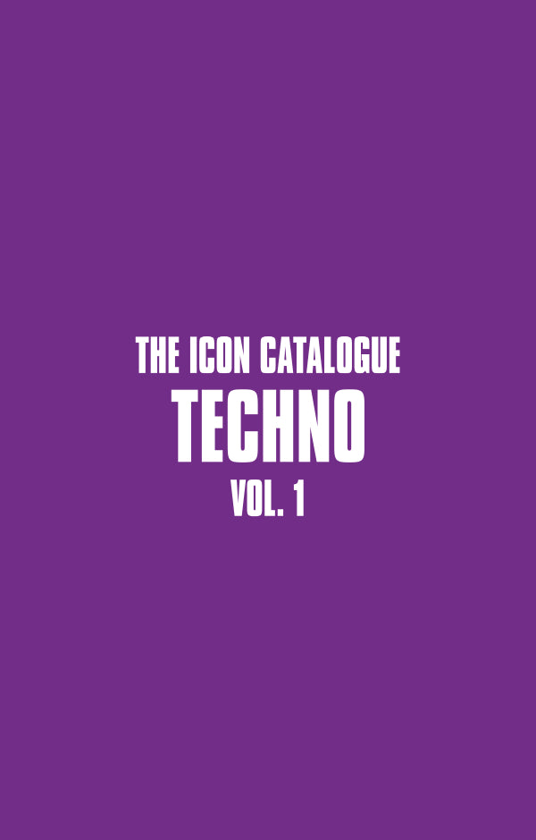 The Icon Catalogue Techno Vol. 1