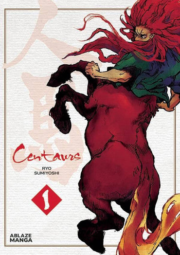 Centaurs Vol 1