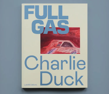 FULL GAS by Charlie Duck