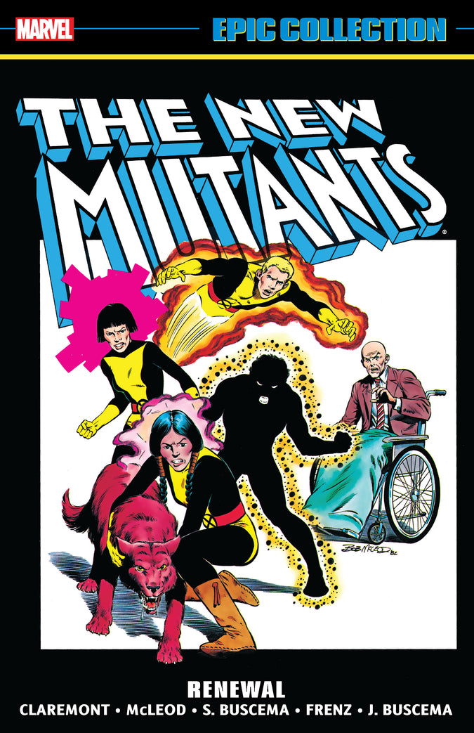 New Mutants Epic Collection: Renewal