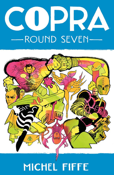 Copra Round Seven