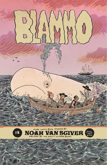 Blammo #10 - Noah Van Sciver