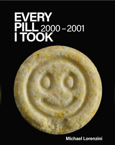 Every Pill I Took: 2000-2001