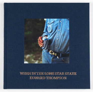 Edward Thompson - When In The Lone Star State