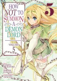 How NOT to Summon a Demon Lord (Manga) Vol. 5 (used)