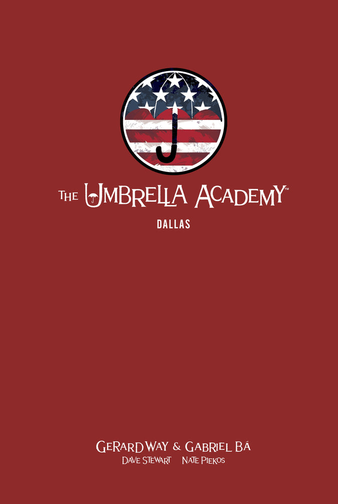 The Umbrella Academy Volume 2: Dallas