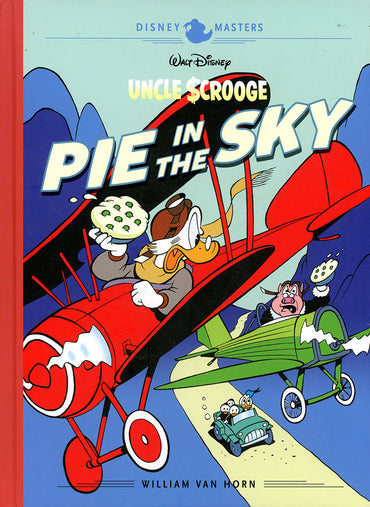 Walt Disney's Uncle Scrooge: Pie in the Sky: Disney Masters Vol. 18