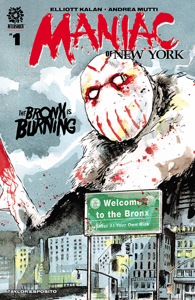 Maniac Of New York #1: The Bronx is Burning