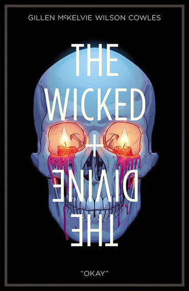 The Wicked + The Divine Vol. 9: "Okay"