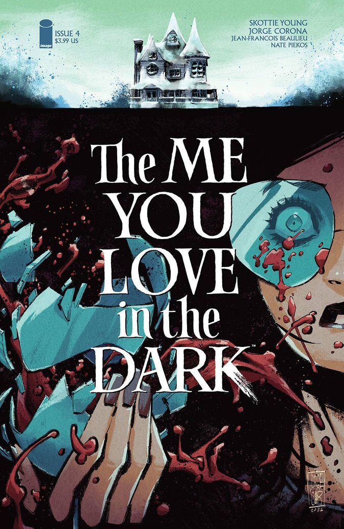 The Me You Love In The Dark #3