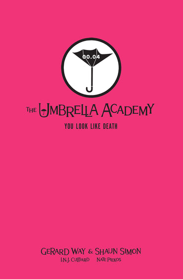 The Umbrella Academy: You Look Like Death (Library Edition)