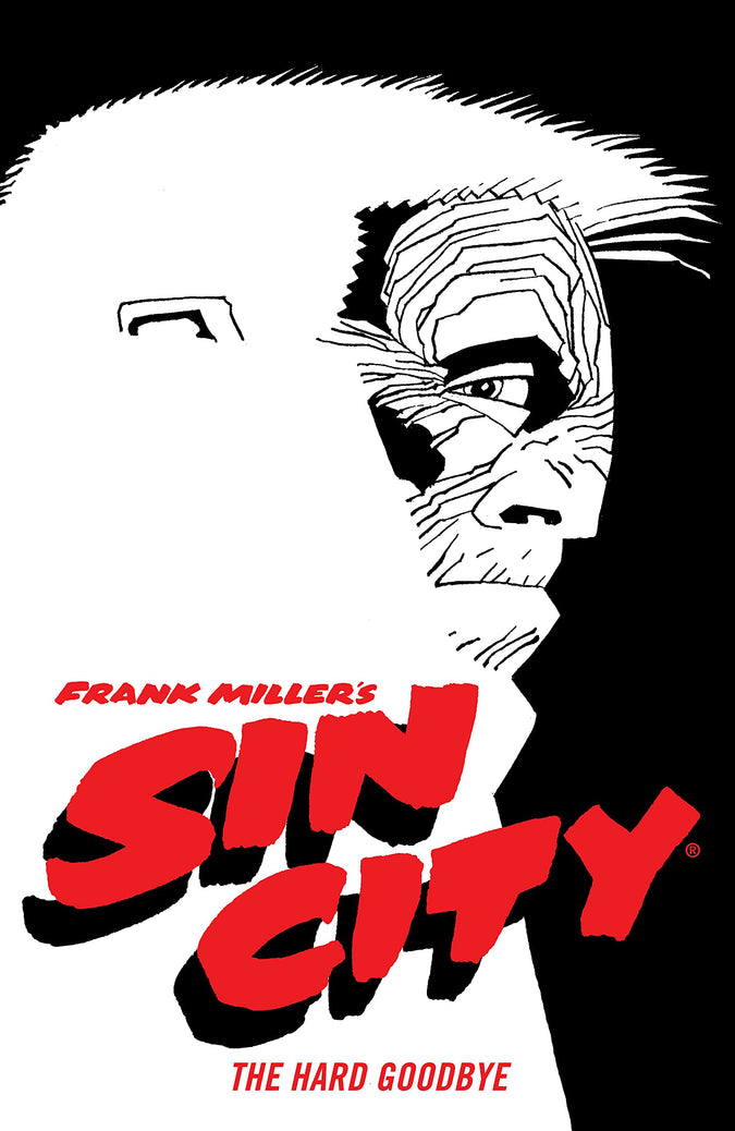 Sin City Volume 1: The Hard Goodbye (Deluxe Edition)