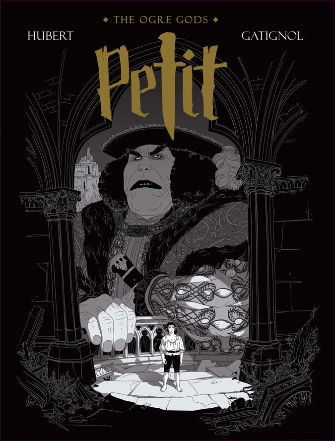 The Ogre Gods Vol.1 : Petit